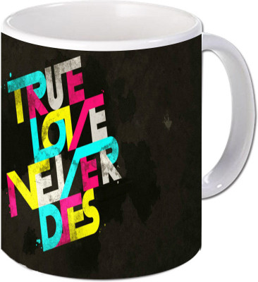 

Maison N Mode Never Dies Coffee Ceramic Mug(330 ml), Multicolor