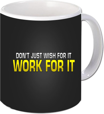 

Maison N Mode Work For It Coffee Ceramic Mug(330 ml), Multicolor
