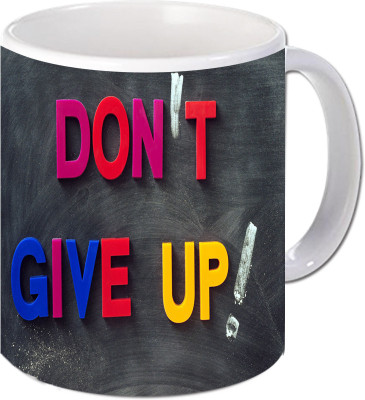 

Maison N Mode Don’t Give Youp Coffee Ceramic Mug(330 ml), Multicolor