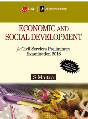 Economic and Social Development for Civil Services Preliminary Examina  - Econonic and Social Development(English, Paperback, Maitra S.)