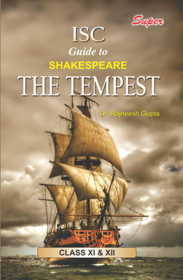 ISC GUIDE TO THE TEMPEST(English, Paperback, DR. RAJNEESH GUPTA)