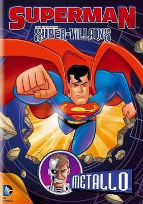 

SUPERMAN SUPER VILLAINS:METALLO(DVD English)