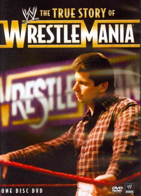 

TRUE STORY OF WRESTLEMANIA(DVD English)