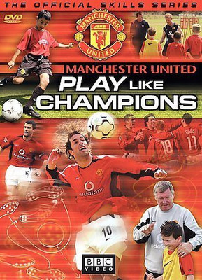 

MANCHESTER UNITED:PLAY LIKE CHAMPION(DVD English)
