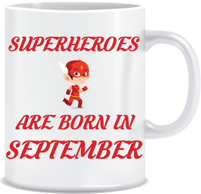 

Everyday Desire Superheroes are Born in September ED073 Ceramic Mug(300 ml), Multicolor
