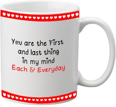 Noozarts YOU ARE THE FIRST AND LAST THING IN MY MIND Ceramic Coffee Mug(350 ml)