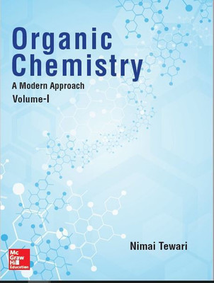 Organic Chemistry (Volume - I)  - A Modern Approach First Edition(English, Paperback, Nimai Tewari)