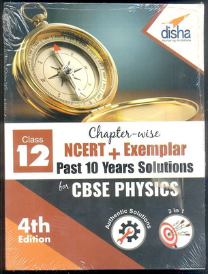 Chapter-wise NCERT + Exemplar + Past 10 Years Solutions for CBSE Class 12 Physics 4th Edition(English, Paperback, Disha Experts)