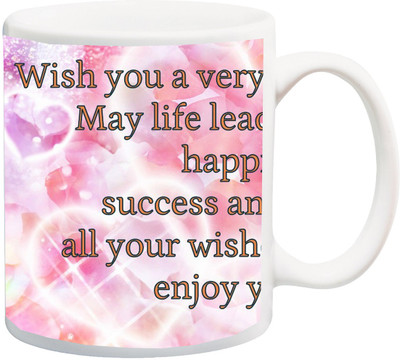 Stylotrendz Birthday Wishing Quotes Ceramic Mug(325 ml), Multicolor