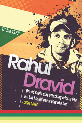 

Rahul dravid quote Poster Paper Print (18 inch X 12 inch, Rolled) Paper Print(18 inch X 12 inch, Rolled)