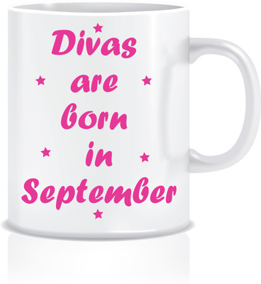 

Everyday Desire Divas are Born In September ED087 Ceramic Mug(300 ml), Multicolor