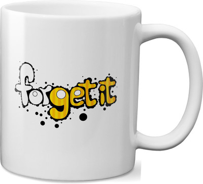 

VOGALLY Forget It Ceramic Mug(325 ml), Multicolor