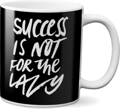 

VOGALLY Success Is Not For Lazy Ceramic Mug(325 ml), Multicolor