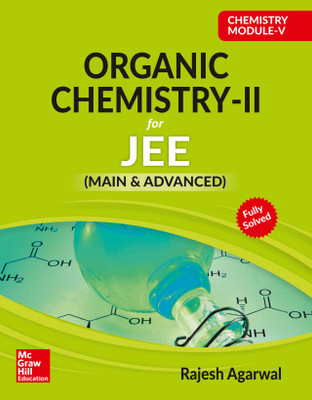 JEE Organic Chemistry II  - Chemistry Module V First Edition(English, Paperback, Rajesh Agarwal)