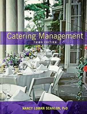 Catering Management 3rd  Edition(English, Hardcover, Nancy Loman Scanlon)