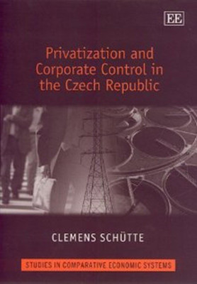 Privatization and Corporate Control in the Czech Republic(English, Hardcover, Schuette Clemens)