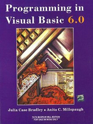 Programming In Visual Basic 6.0 1st  Edition(English, Paperback, Julia Case Bradley)