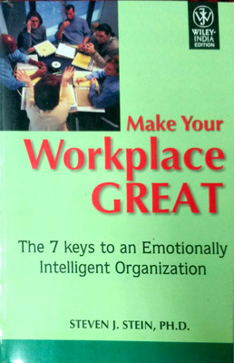Make Your Workplace Great 01 Edition(English, Paperback, Stein Steven J.)