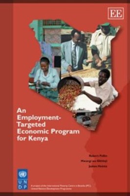 An Employment-Targeted Economic Program for Kenya(English, Hardcover, Pollin Robert)