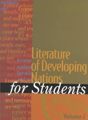 Literature of Developing Nations for Students: Presenting Analysis, Context, and Criticism on Literature of Developing Nations, Volume 2(English, Hardcover, Elizabeth Belladona, Ira Mark Milne (editors), Michael L. Lablanc)