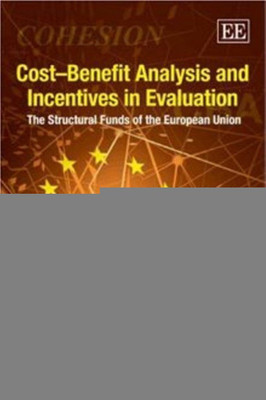 Cost-Benefit Analysis and Incentives in Evaluation(English, Hardcover, unknown)