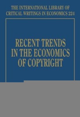 Recent Trends in the Economics of Copyright(English, Hardcover, unknown)