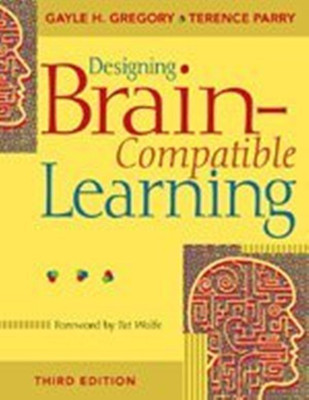 Designing Brain-Compatible Learning Second  Edition(English, Paperback, Parry Terence)