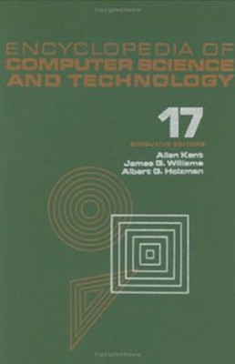 Encyclopedia of Computer Science and Technology 1st Edition(English, Hardcover, Holzman Williams Kent Kent)