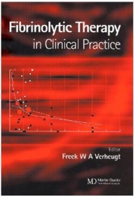 Fibrinolytic Therapy in Clinical Practice(English, Hardcover, unknown)