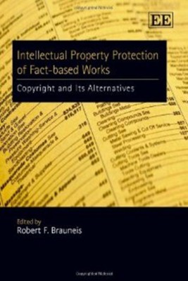 Intellectual Property Protection of Fact-based Works(English, Hardcover, unknown)