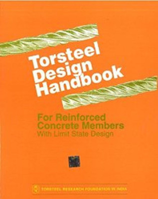 Torsteel Design Handbook: for Reinforced Concrete Members--with Limit State Design  - For Reinforced Concrete Members--With Limit State Design 1st  Edition(English, Hardcover, Iyanger)