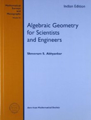 Algebraic Geometry For Scientists & Engineers 1 Edition(English, Paperback, Abhyankar S S)