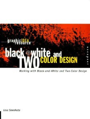 Black & White and Two-color Design(English, Paperback, Sawahata Lesa)