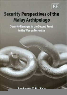 Security Perspectives of the Malay Archipelago(English, Hardcover, Tan Andrew T.H.)