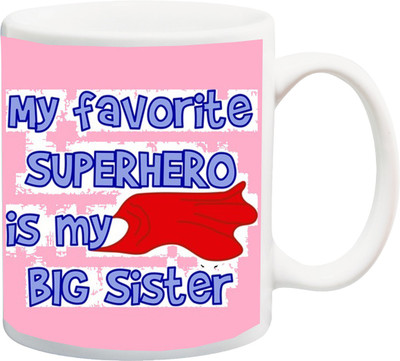 

Stylotrendz My favorite Superhero is my big sister Ceramic Mug(325 ml), Multicolor