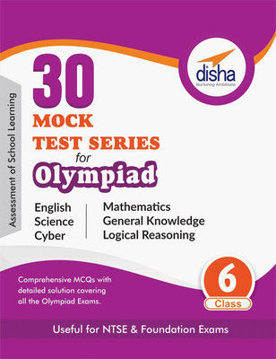 30 Mock Test Series for Olympiads/ Foundation/ Ntse Class 6 Science, Mathematics, English, Logical Reasoning, Gk & Cyber(English, Electronic book text, unknown)