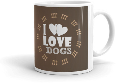 

AMIHART White printed ceramic mugs for gifting on different occasions, I love Dogs, A perfect Gift Item for Dog Lovers, Animal Lovers, A mug for dogs Coffee Ceramic Mug(325 ml)