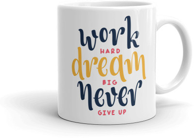 AMIHART White printed ceramic mugs for gifting on different occasions,Motivational Quateds,Work hard and Believe in yourself,A perfect Gift Item for Hardworking people Ceramic Mug(325 ml)