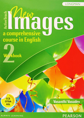 New Images Workbook - Class 2  - A Comprehensive Course in English First Edition(English, Paperback, Vasanthi Vasudev, Brinda Ramesh)