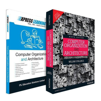 Computer Organization and Architecture Bundle (Set of 2) - Designing for Performance, Easy Fast and Result Oriented Ninth Edition(English, Paperback, ITL Education Solutions Ltd, William Stallings) Computer Organization and Architecture Bundle (Set of 2) - Designing for Performance, Easy Fast and Result Oriented Ninth Edition(English, Paperback, ITL Education Solutions Ltd, William Stallings)