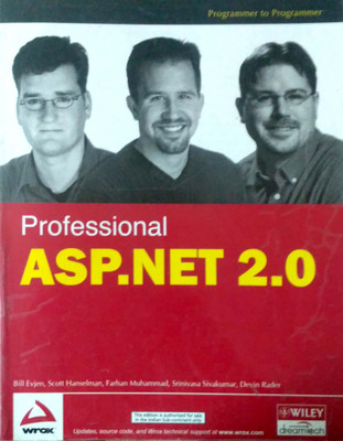 Professional Asp.Net 2.0 1st Edition(English, Paperback, Bill Evjen, Scott Hanselman, Devin Rader, Farhan Muhammad, Srinivasa Sivakumar)