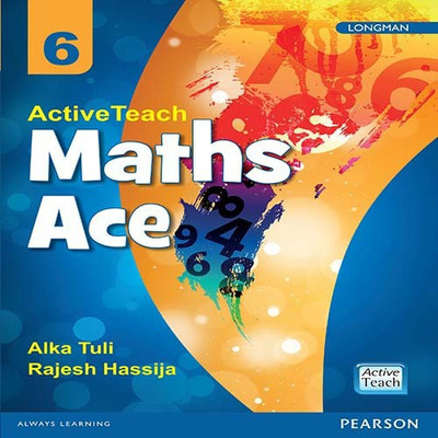 Maths Ace - Class 6 First Edition(English, Paperback, Alka Tuli, Rajesh Hassija)