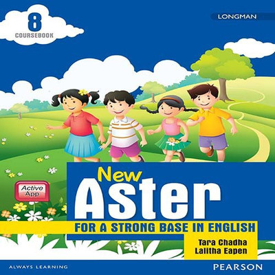New Aster Coursebook - Class 8 Second Edition(English, Paperback, Tara Chadha, Lalitha Eapen)
