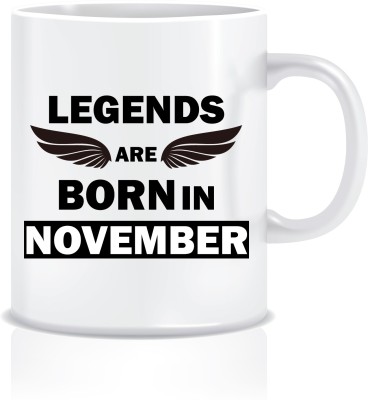 

Everyday Desire Legends are Born in November ED140 Ceramic Mug(300 ml), Multicolor