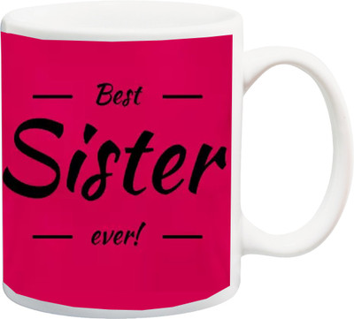 Stylotrendz Best Sister Ever Deep Pink Print Ceramic Mug(325 ml) available at flipkart for Rs.280