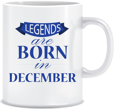 

Everyday Desire Legends are Born in December ED136 Ceramic Mug(300 ml), Multicolor