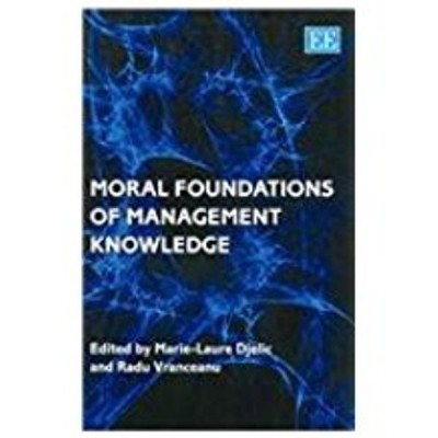 Moral Foundations of Management Knowledge(English, Paperback, unknown)