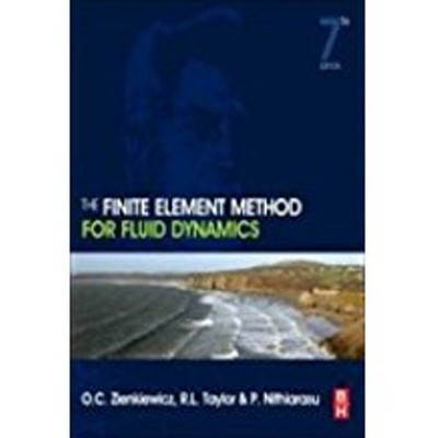 The Finite Elements Method for Fluid Dynamics, 7/e PB(O C Zienkiewics)