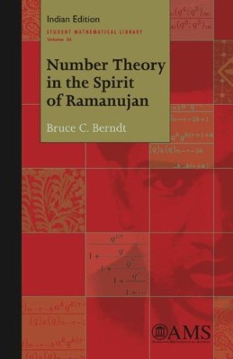 Number Theory in the Spirit of Ramanujan PB 1 Edition(English, Paperback, Berndt B C)