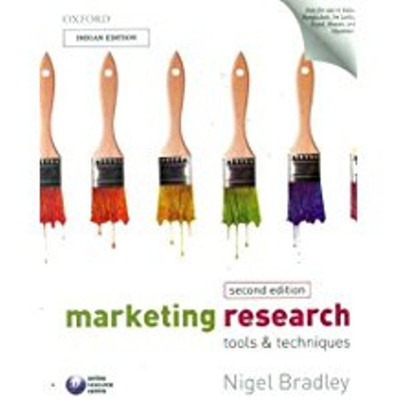 Marketing Research: Tools & Techniques 2nd Edition 2nd Edition(English, Paperback, Nigel Bradley)